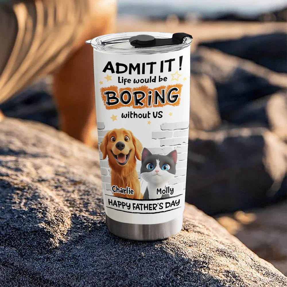 Dad Cannot Live Without Pet - Personalized Custom Tumbler - Image 4