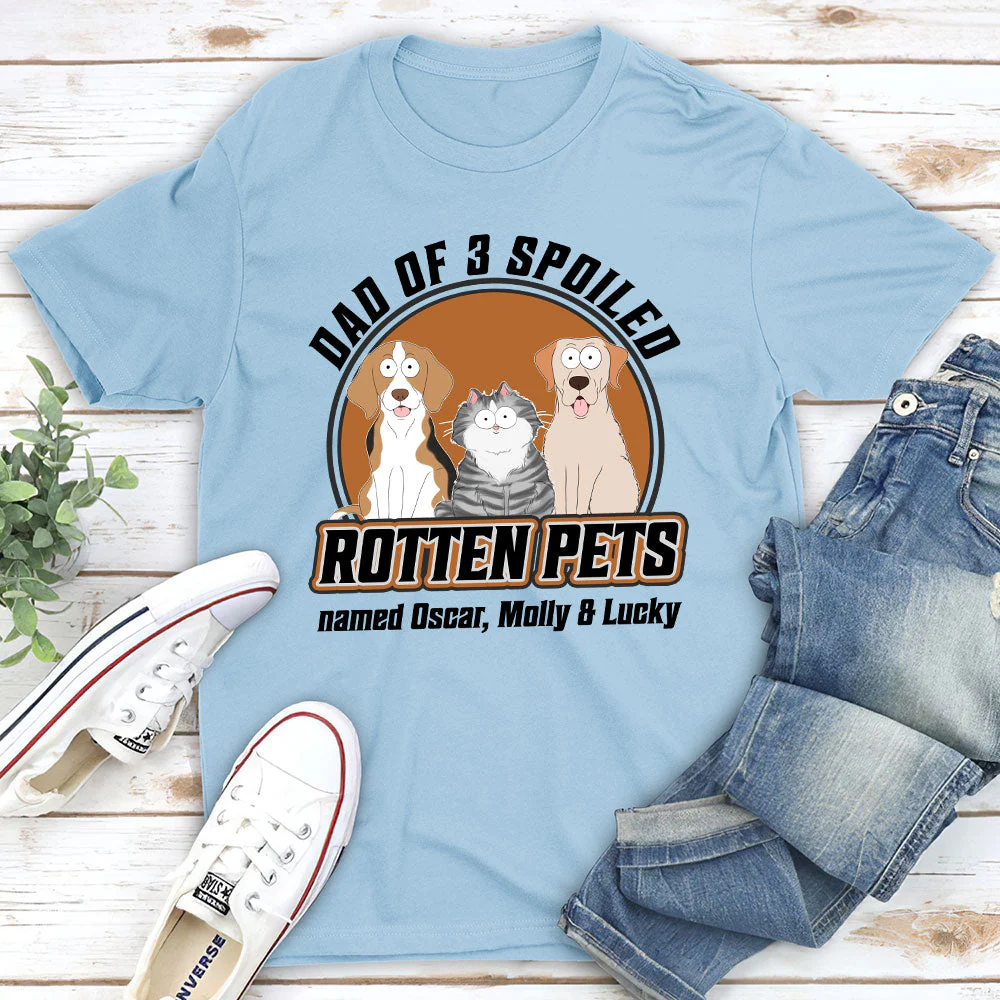 Dad Mom Spoiled Dog Pet Version - Personalized Custom Unisex T-shirt - Image 4