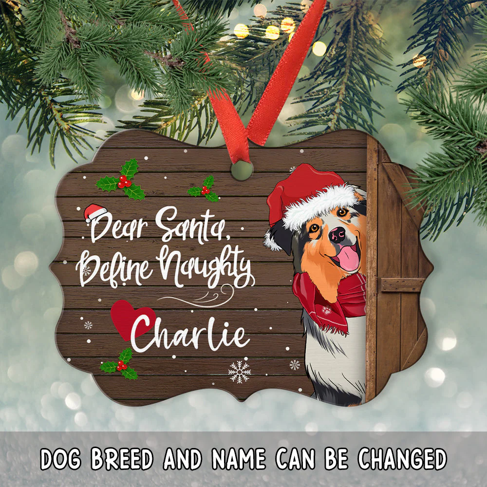 Define Naughty Dog - Personalized Custom Aluminum Ornament