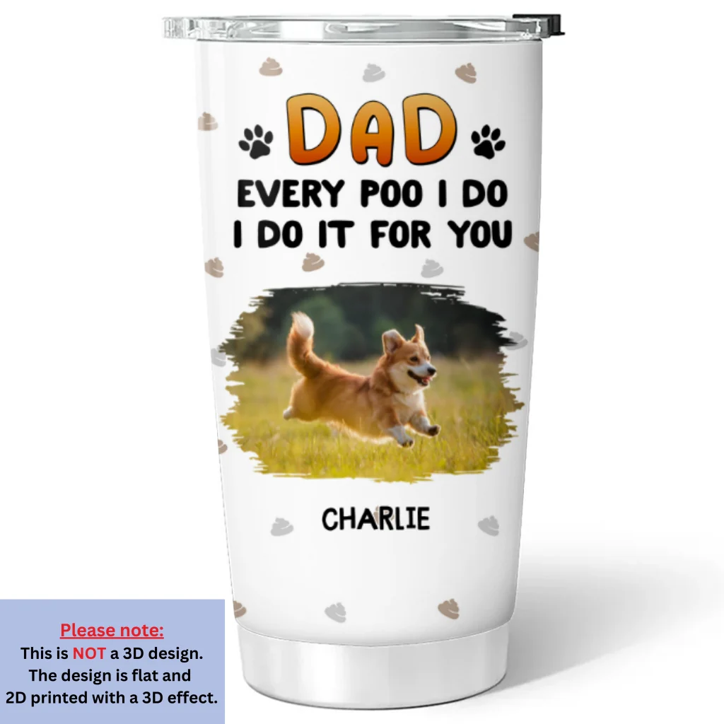 Do It For You Dad Mom Photo - Personalized Custom Tumbler - Image 2