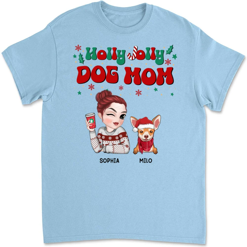 Dog Mom At Christmas - Personalized Custom Unisex T-shirt - Image 7