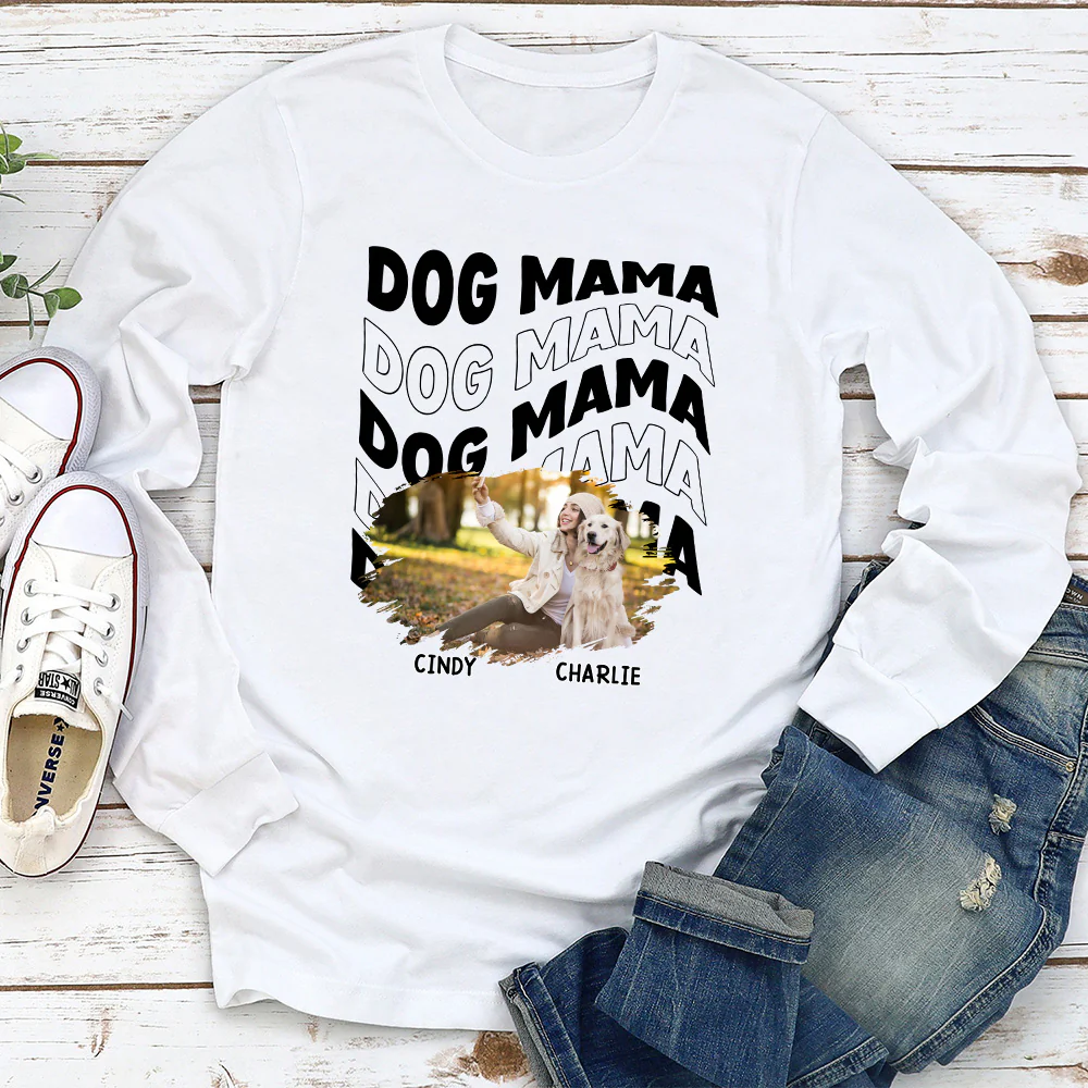 Dog Mom Era Version Photo - Personalized Custom Long Sleeve T-shirt