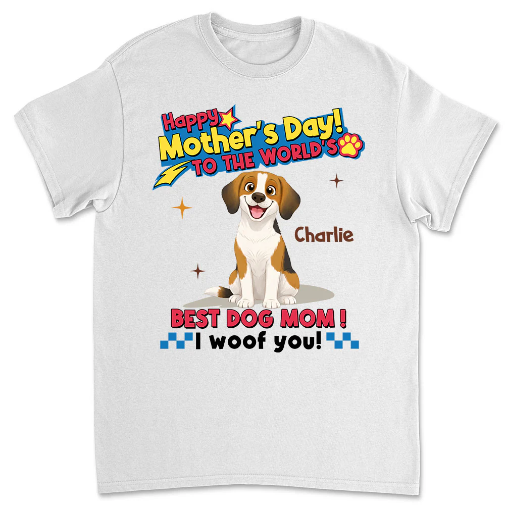 Dog Mom Forever - Personalized Custom Unisex T-shirt
