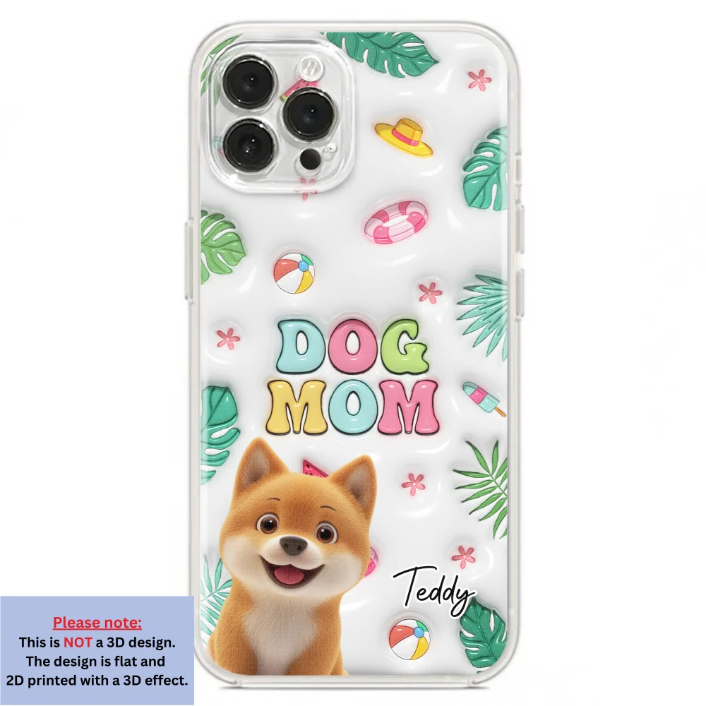 Dog Mom Summer Version 2 - Personalized Custom 3D Inflated Effect Phone Case - Image 17