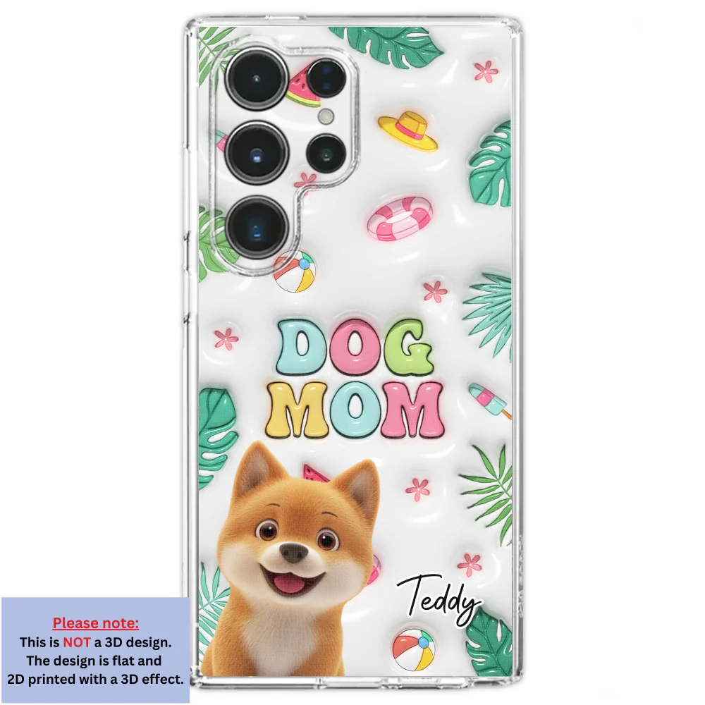 Dog Mom Summer Version 2 - Personalized Custom 3D Inflated Effect Phone Case - Image 27