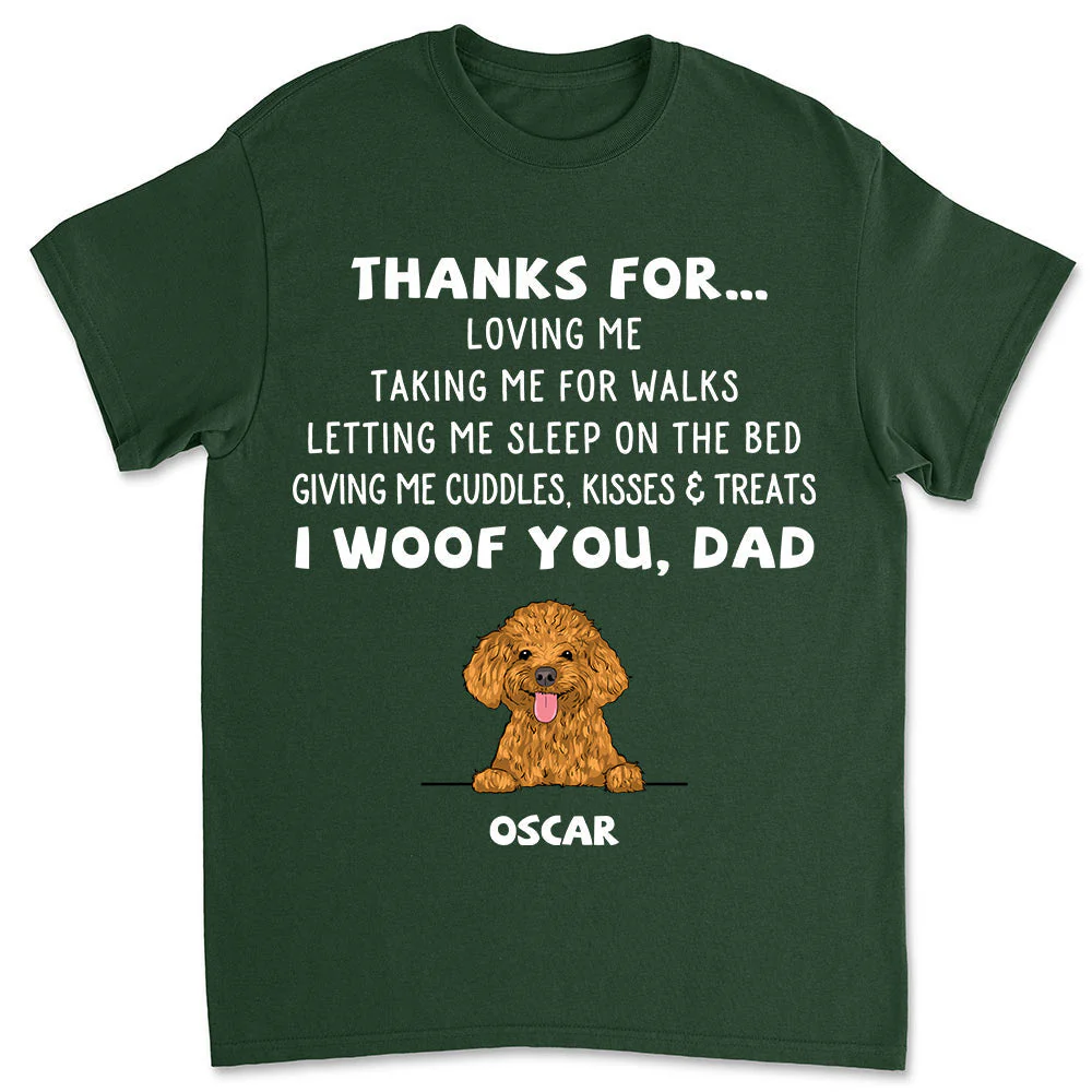 Dog Thanks For... - Personalized Custom Unisex T-shirt