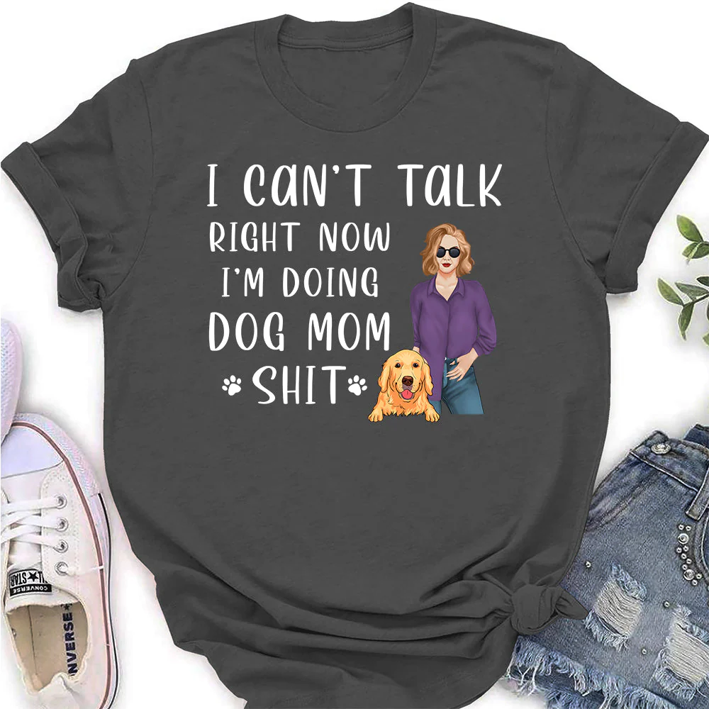 Doing Dog Mom - Personalized Custom Women's T-shirt