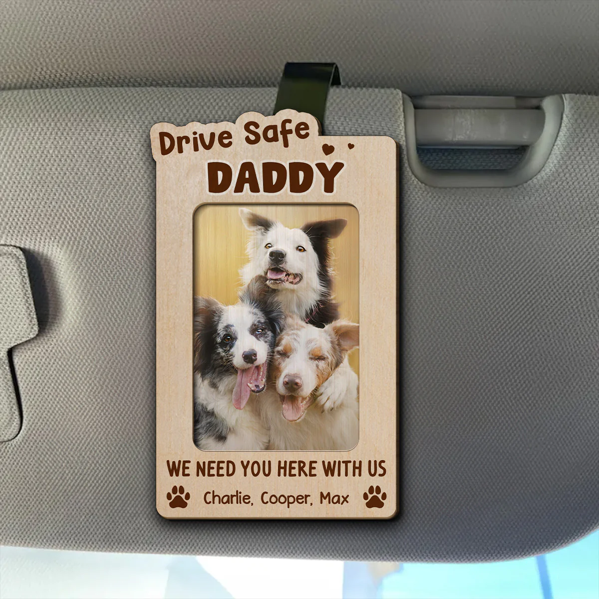 Drive Safe Dog Mom Dad - Personalized Custom Car Visor Clip - Image 8