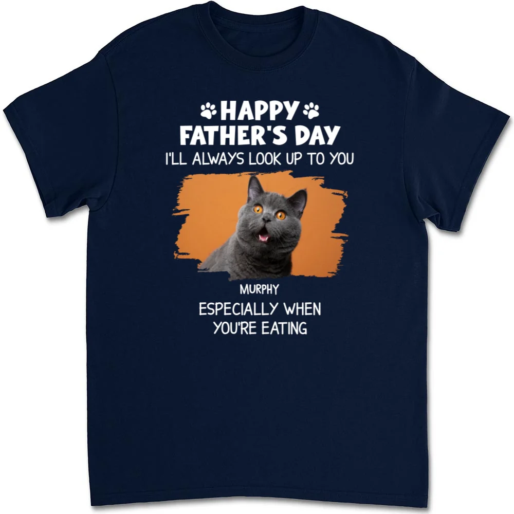 Especially When You Are Eating Ver Cat Photo - Personalized Custom Unisex T-Shirt - Image 2