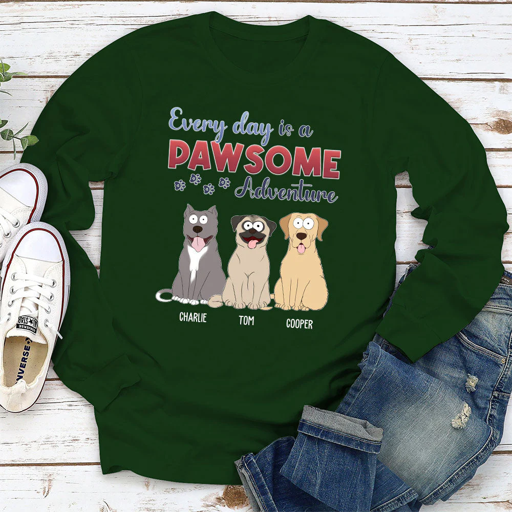 Every Day Adventure Dog Version - Personalized Custom Long Sleeve T-shirt - Image 3