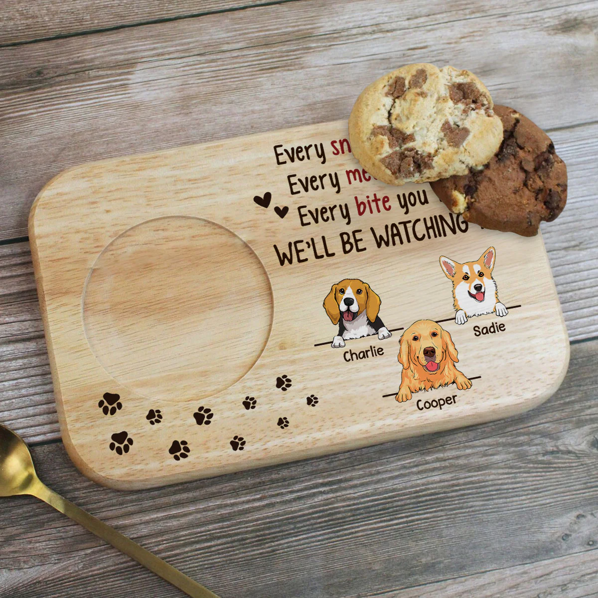 Every Snack You Make - Personalized Custom Wooden Treat Board - Image 2