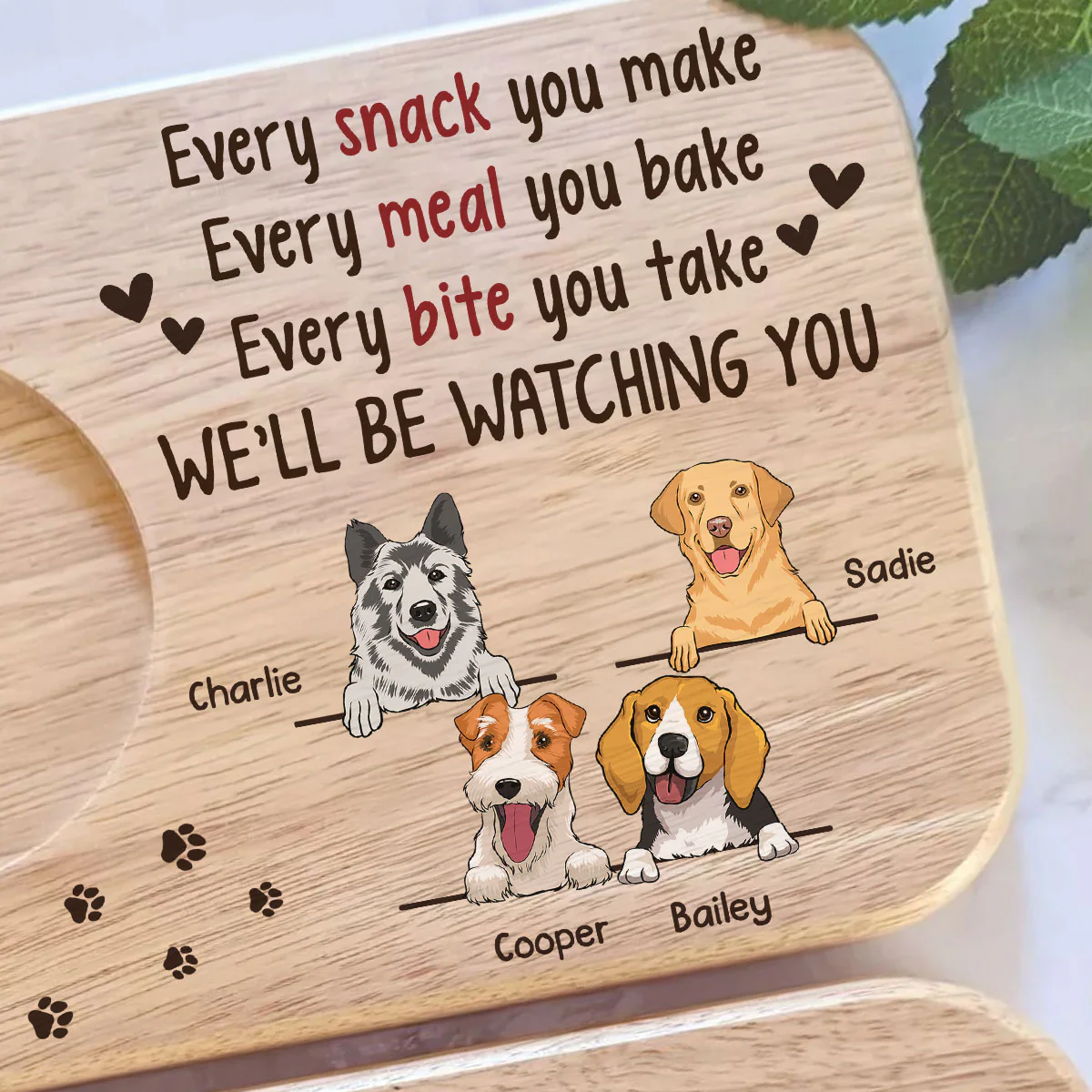 Every Snack You Make - Personalized Custom Wooden Treat Board - Image 4