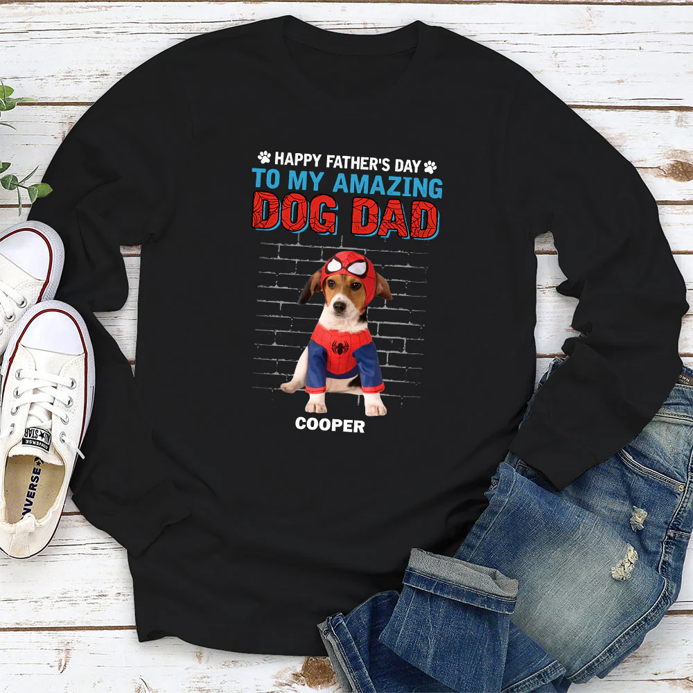 Father Day Have Funny Dog Dad Photo - Personalized Custom Long Sleeve T-shirt - Image 3