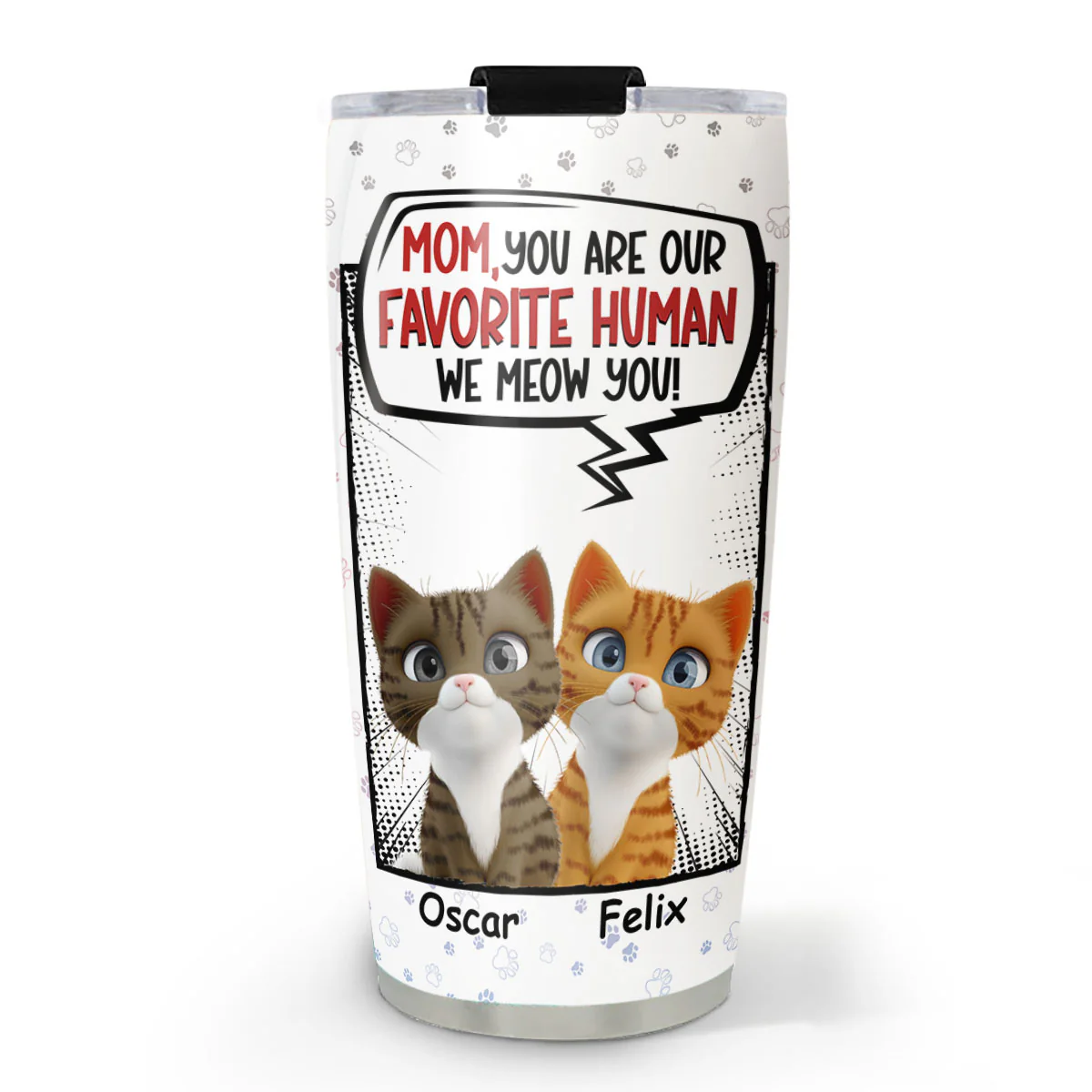 Favorite Cat Tumbler - Personalized Custom Tumbler