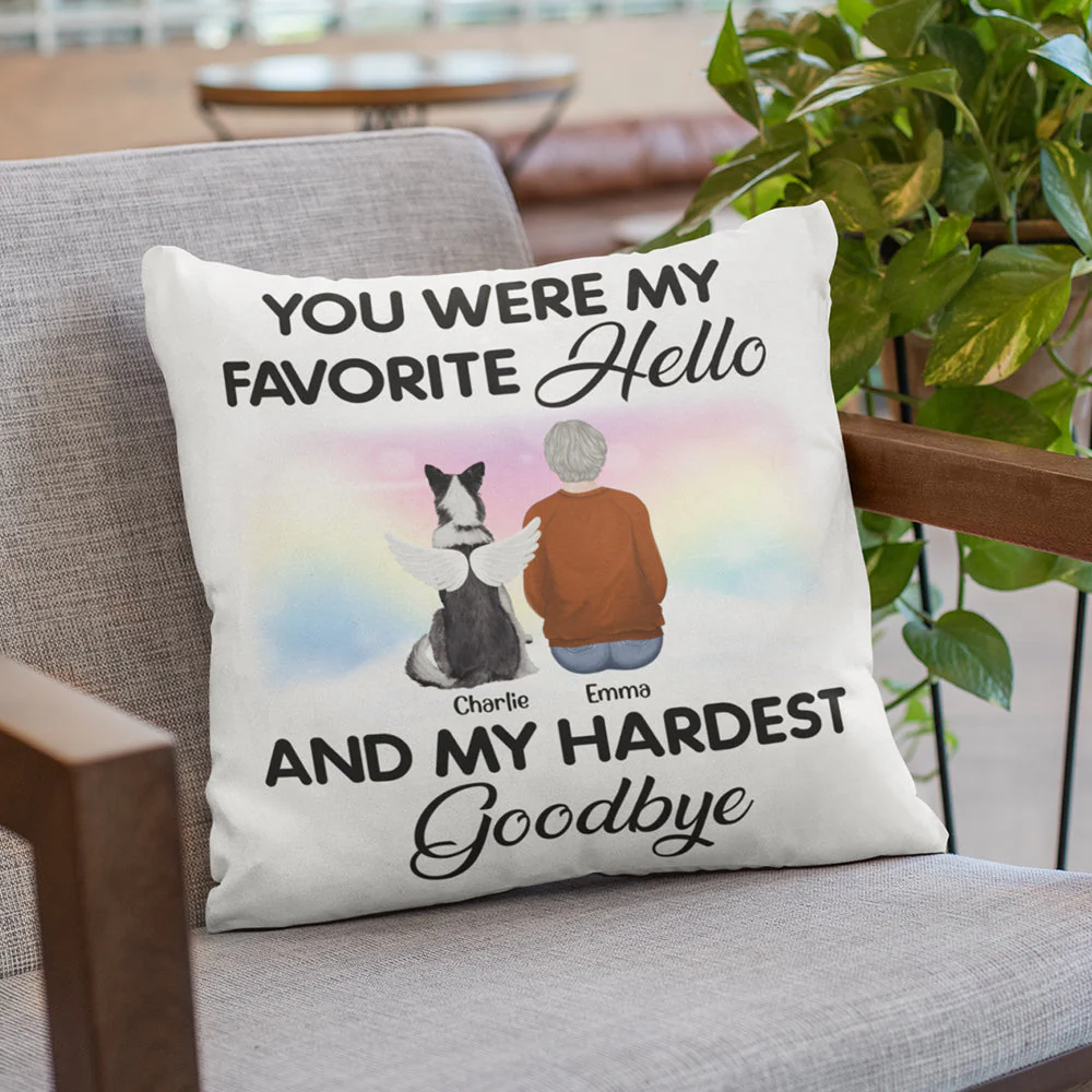 Favorite Hello And My Hardest Goodbye - Personalized Custom Throw Pillow - Image 3