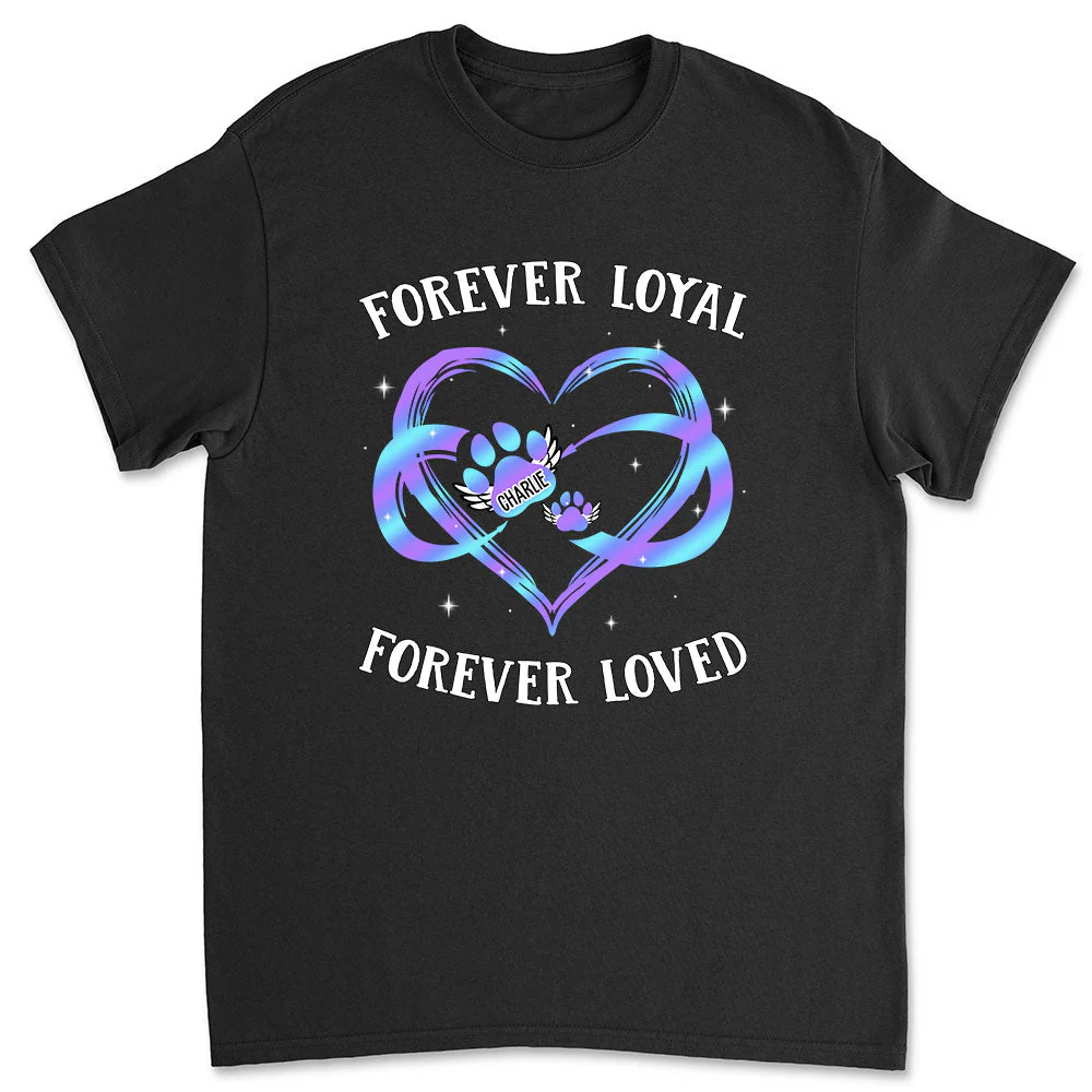 Forever Loyal - Personalized Custom Unisex T-shirt