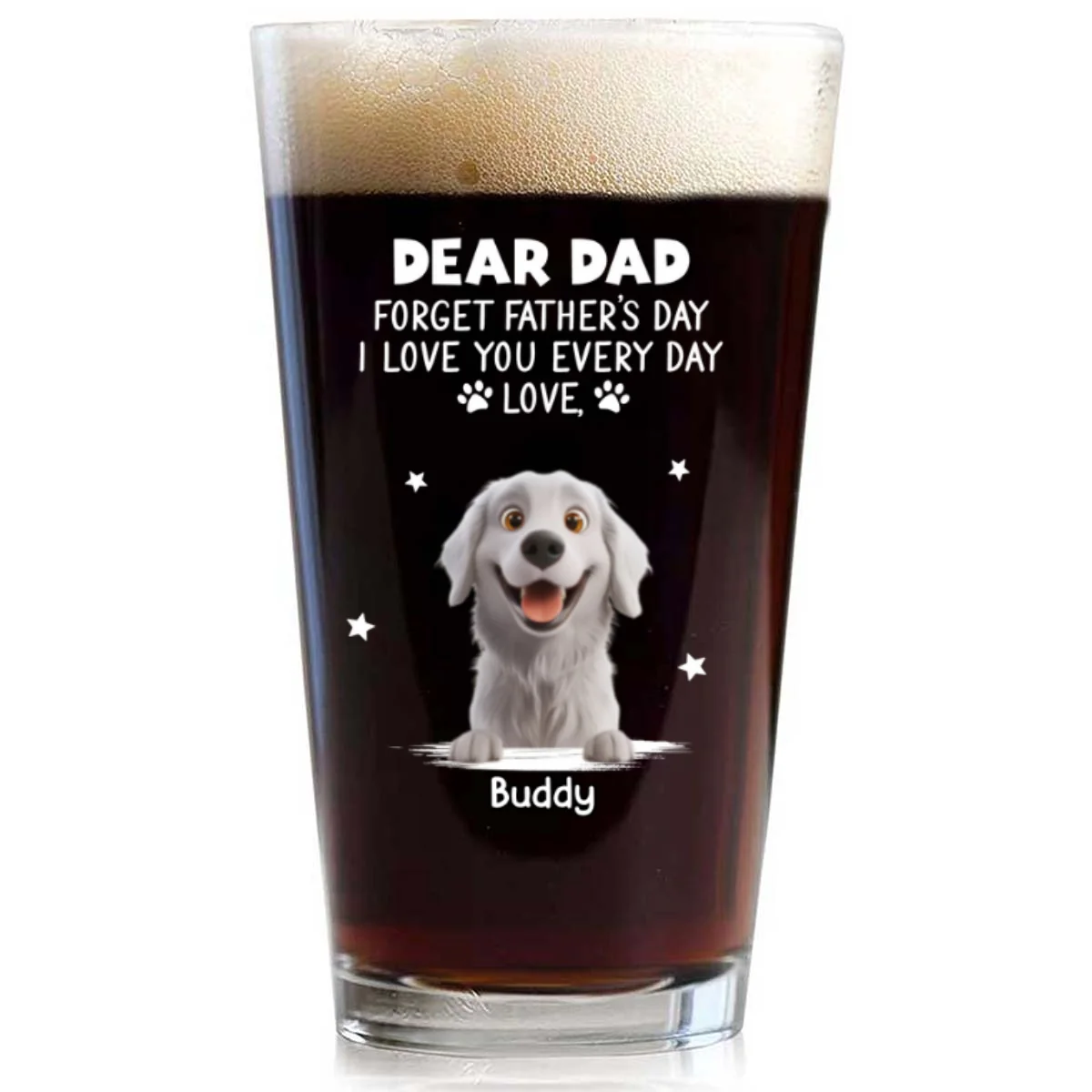 Forget Father Day Pet Dad - Personalized Custom Beer Glass - Image 6