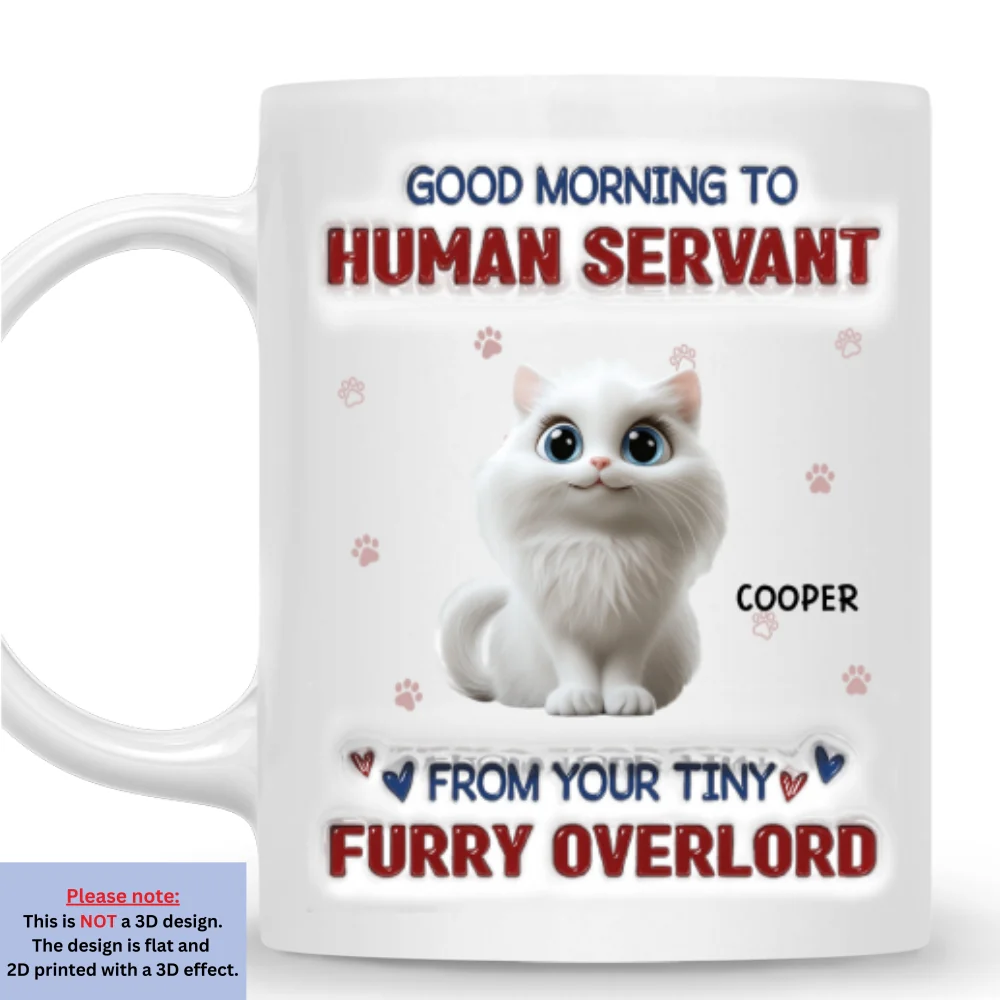 From Your Tiny Furry Overlords - Personalized Custom 3D Inflated Effect Mug - Image 7