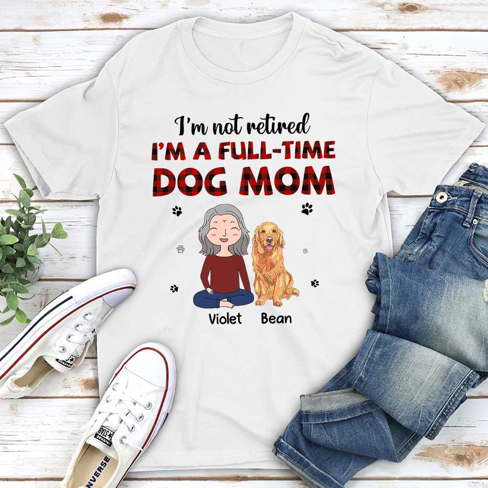 Full-Time Dog Mom 1 - Personalized Custom Premium T-shirt - Image 2