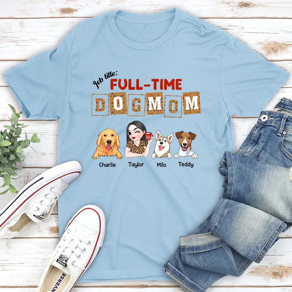 Full Time Dog Mom Dad Christmas - Personalized Custom Unisex T-shirt - Image 4