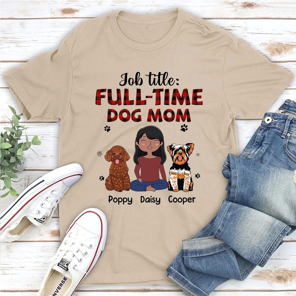 Full-Time Dog Mom - Personalized Custom Unisex T-shirt - Image 5
