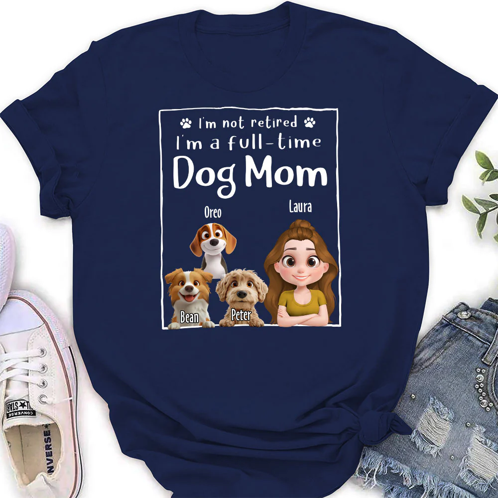 Full Time Dog Mom - Personalized Custom Women's T-Shirt - Image 2