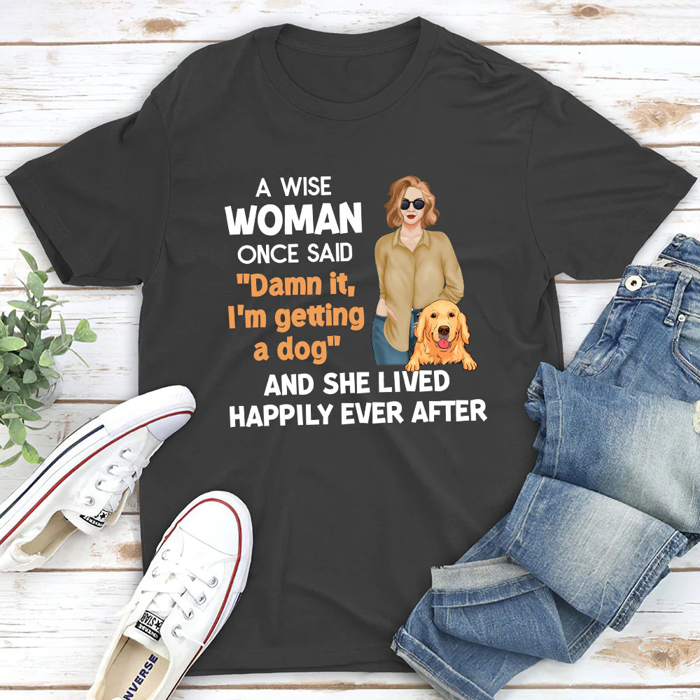 Getting A Dog - Personalized Custom Unisex T-shirt - Image 3