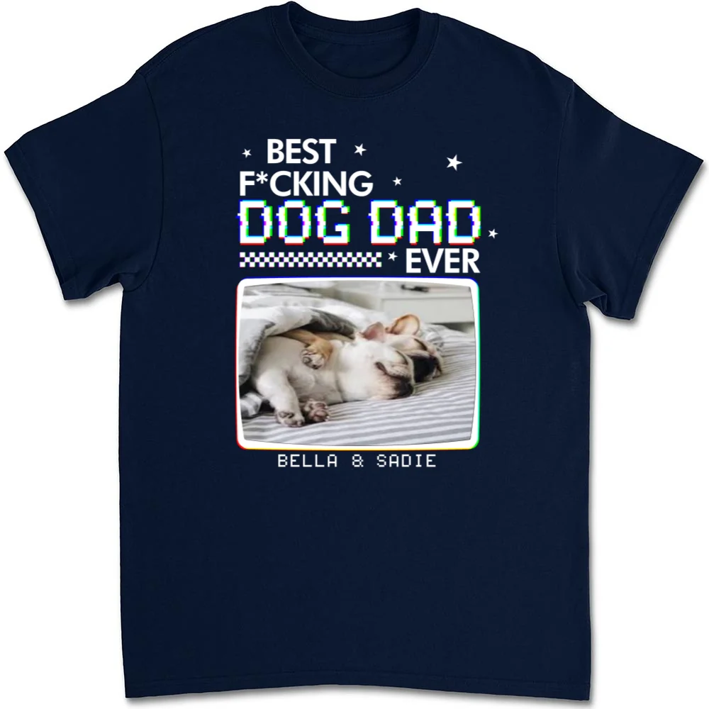 Handsome Dad Ever Photo - Personalized Custom Unisex T-Shirt - Image 5