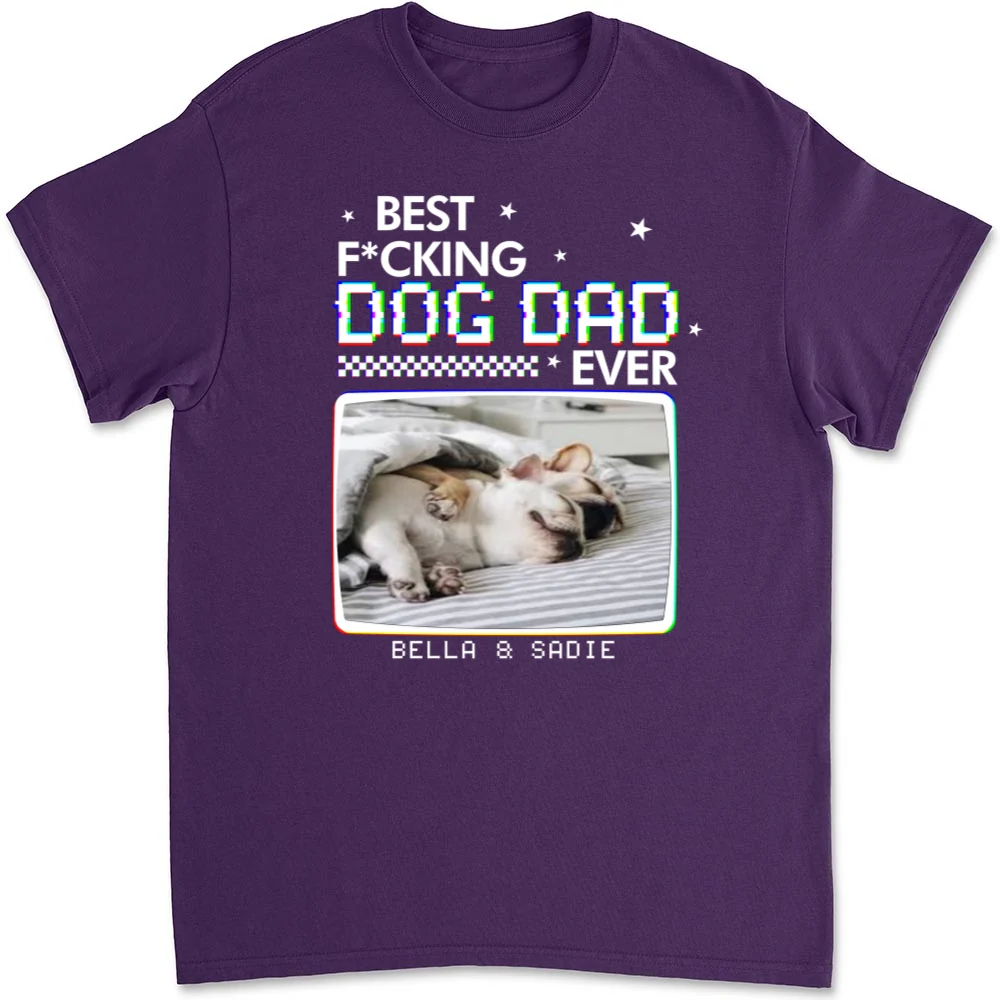 Handsome Dad Ever Photo - Personalized Custom Unisex T-Shirt - Image 7