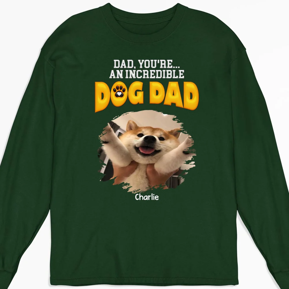 Handsome Incredible Dog Dad - Personalized Custom Long Sleeve T-Shirt - Image 6