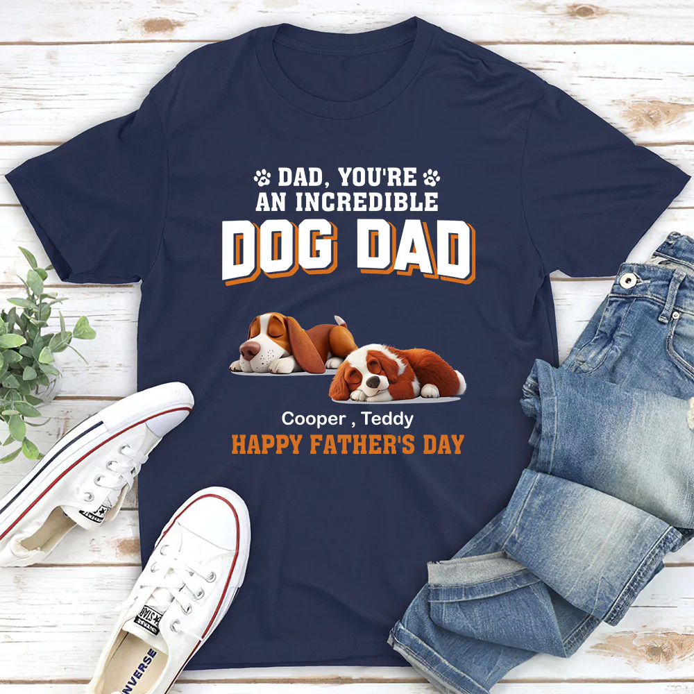 Handsome Incredible Dog Dad - Personalized Custom Unisex T-Shirt - Image 2