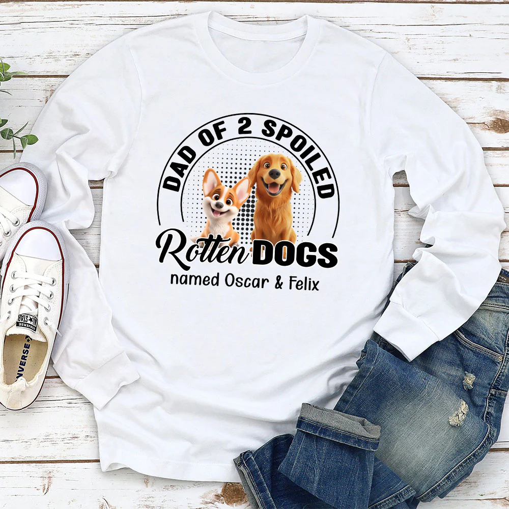 Handsome Spoiled Rotten Dog Cartoon - Personalized Custom Long Sleeve T-Shirt - Image 2
