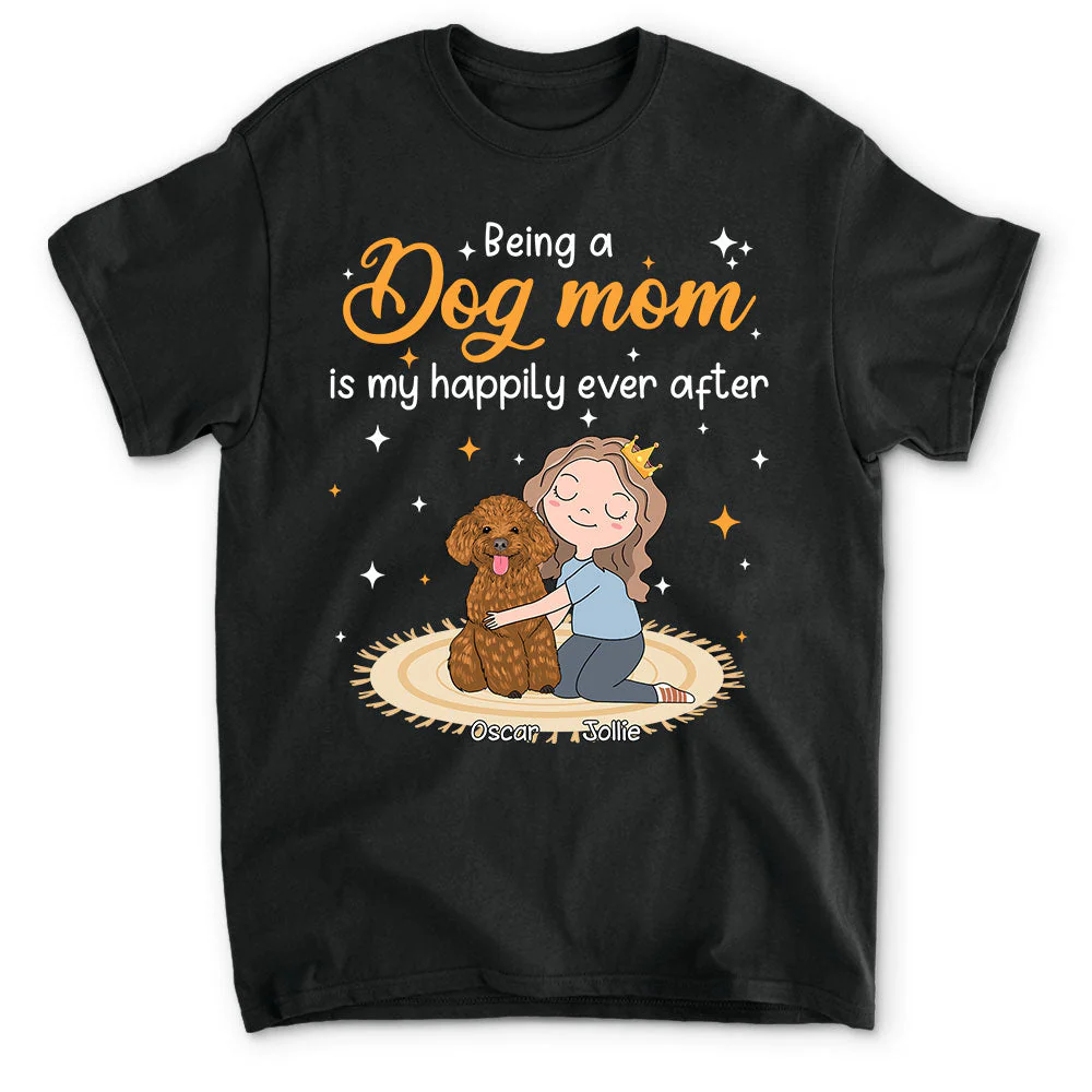 Happy Dog Mom - Personalized Custom Unisex T-shirt