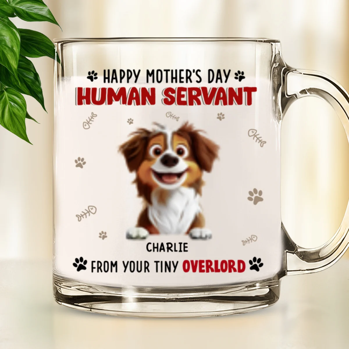 Happy Human Servant Ver Pet - Personalized Custom Glass Mug - Image 6