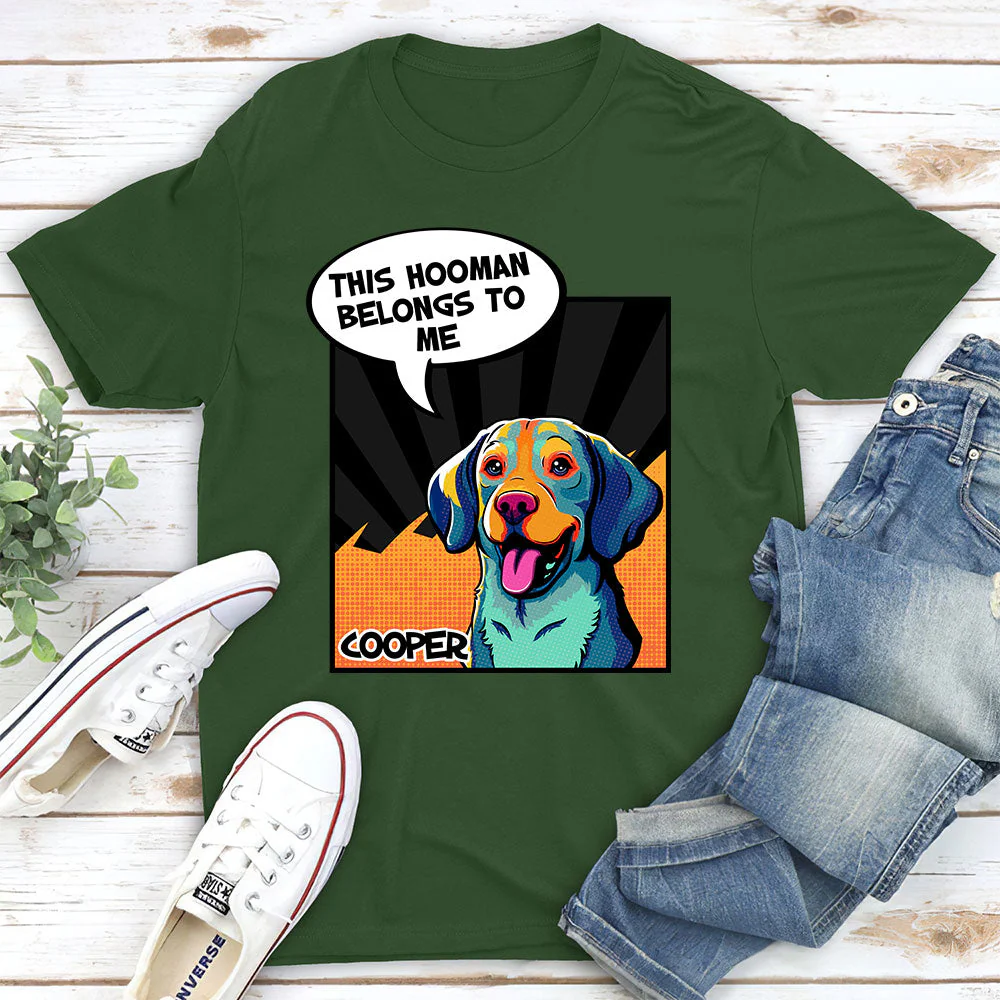 Hooman Belongs - Personalized Custom Unisex T-shirt - Image 5