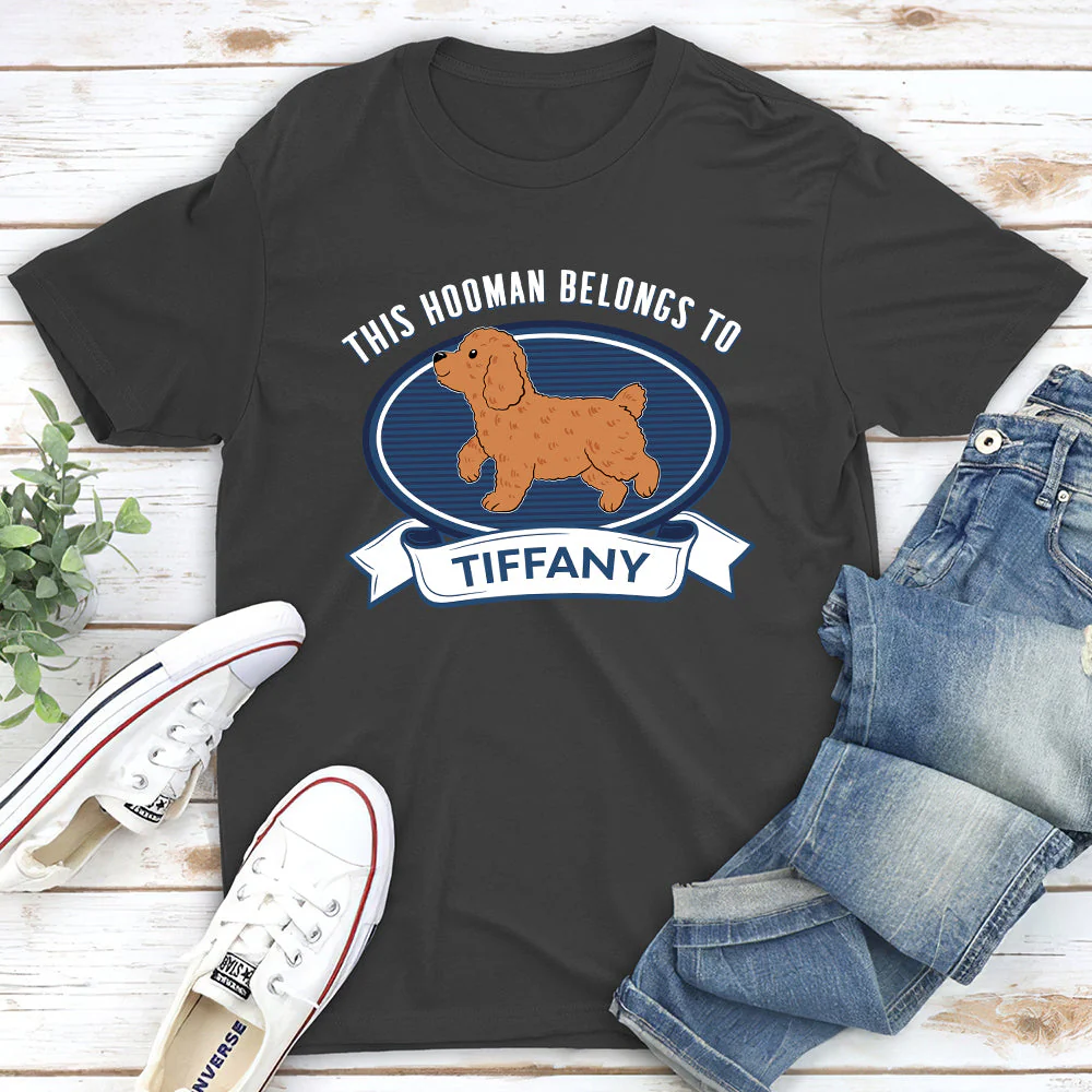 Hooman Belongs - Personalized Custom Unisex T-shirt - Image 4