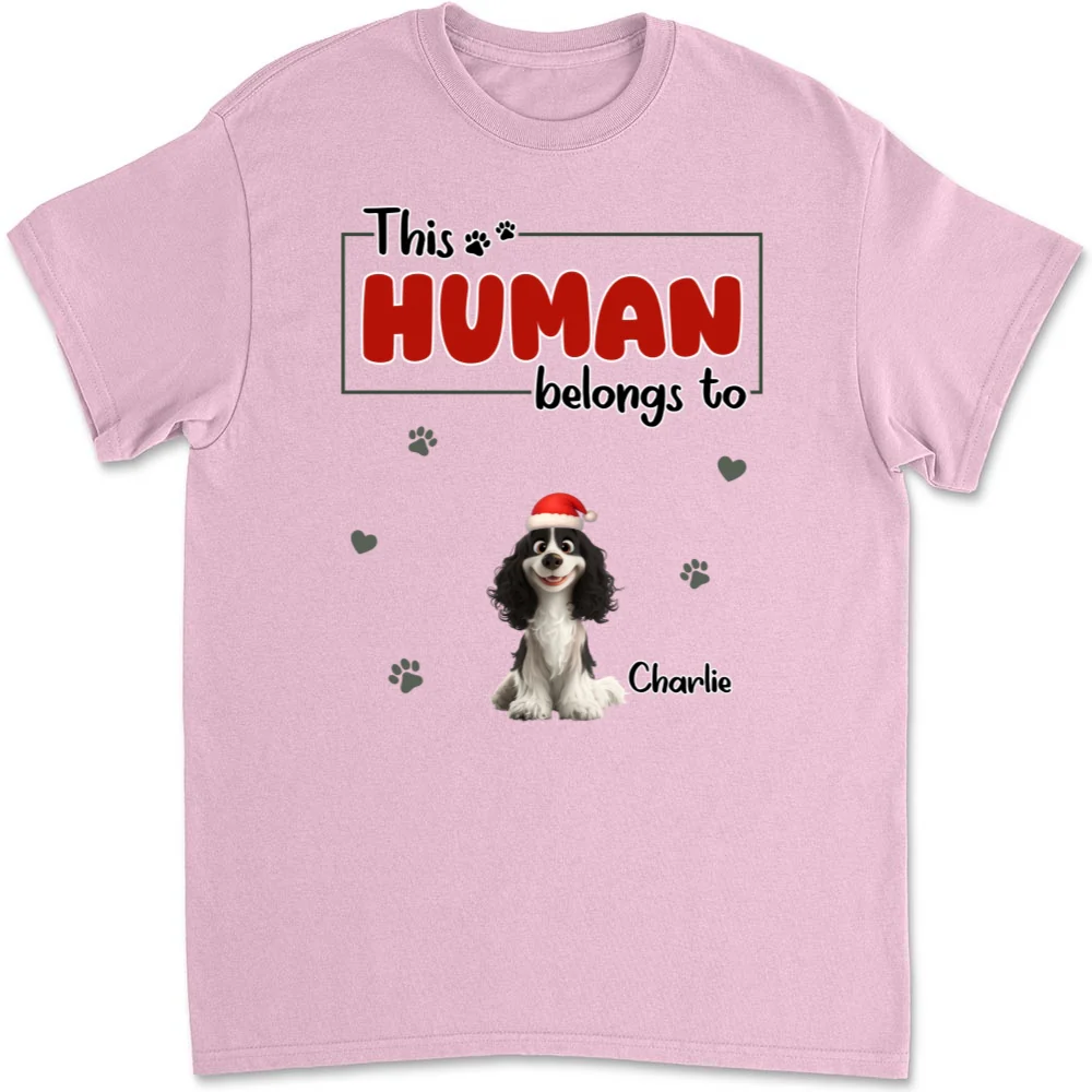 Human Belongs To Dog Christmas - Personalized Custom Unisex T-Shirt - Image 7