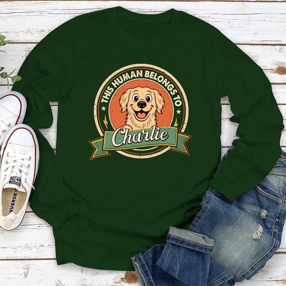 Human Belongs To Dog Retro - Personalized Custom Long Sleeve T-Shirt - Image 3