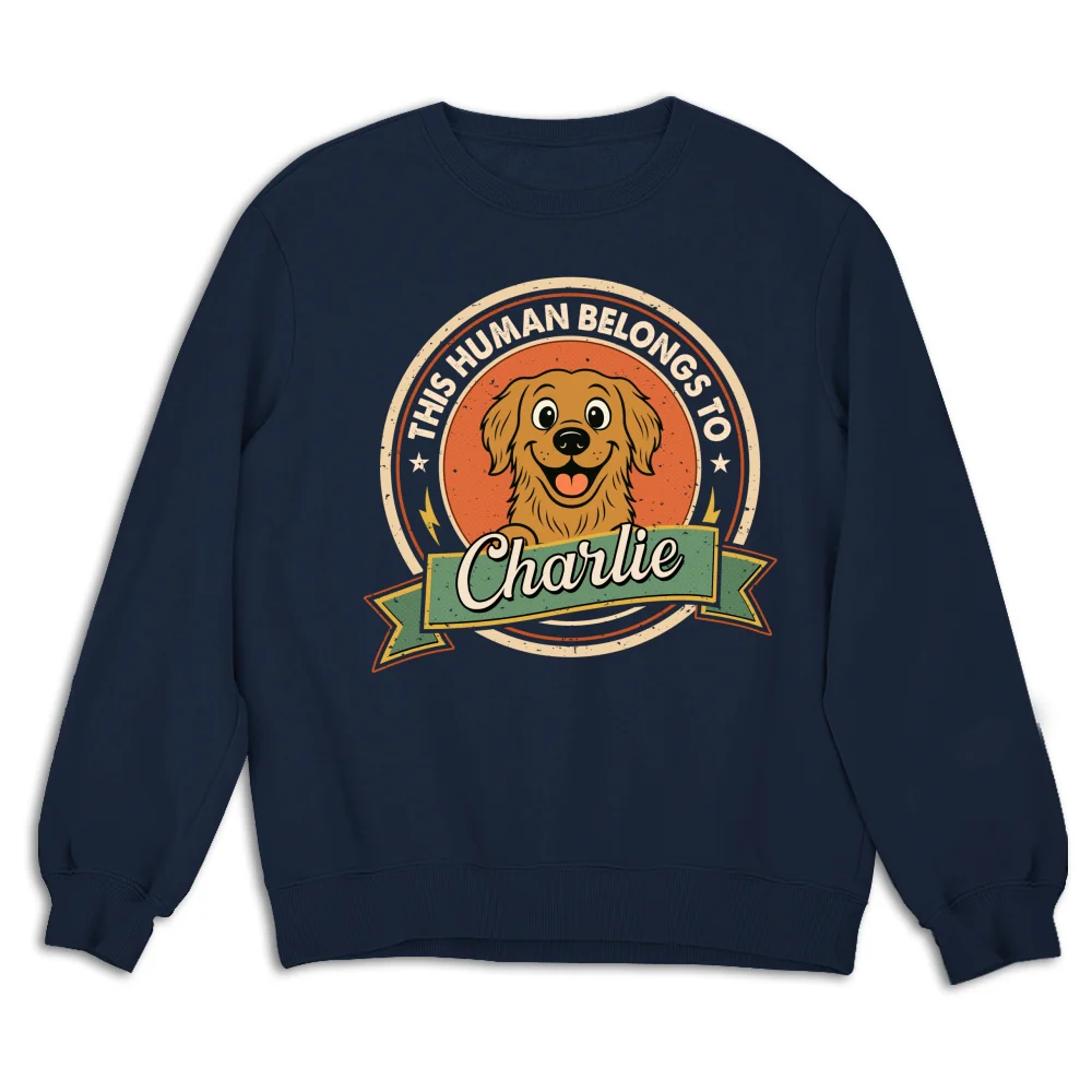 Human Belongs To Dog Retro - Personalized Custom Sweatshirt - Image 7