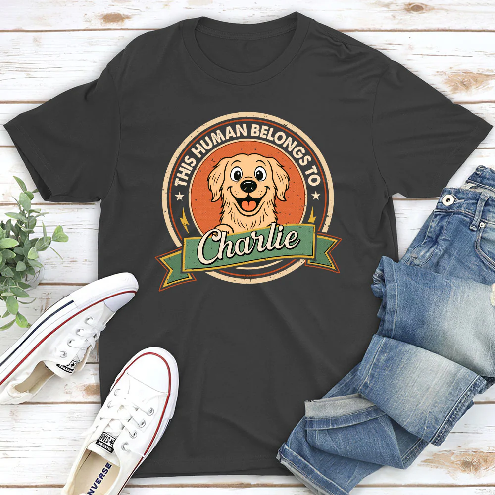 Human Belongs To Dog Retro - Personalized Custom Unisex T-Shirt - Image 4