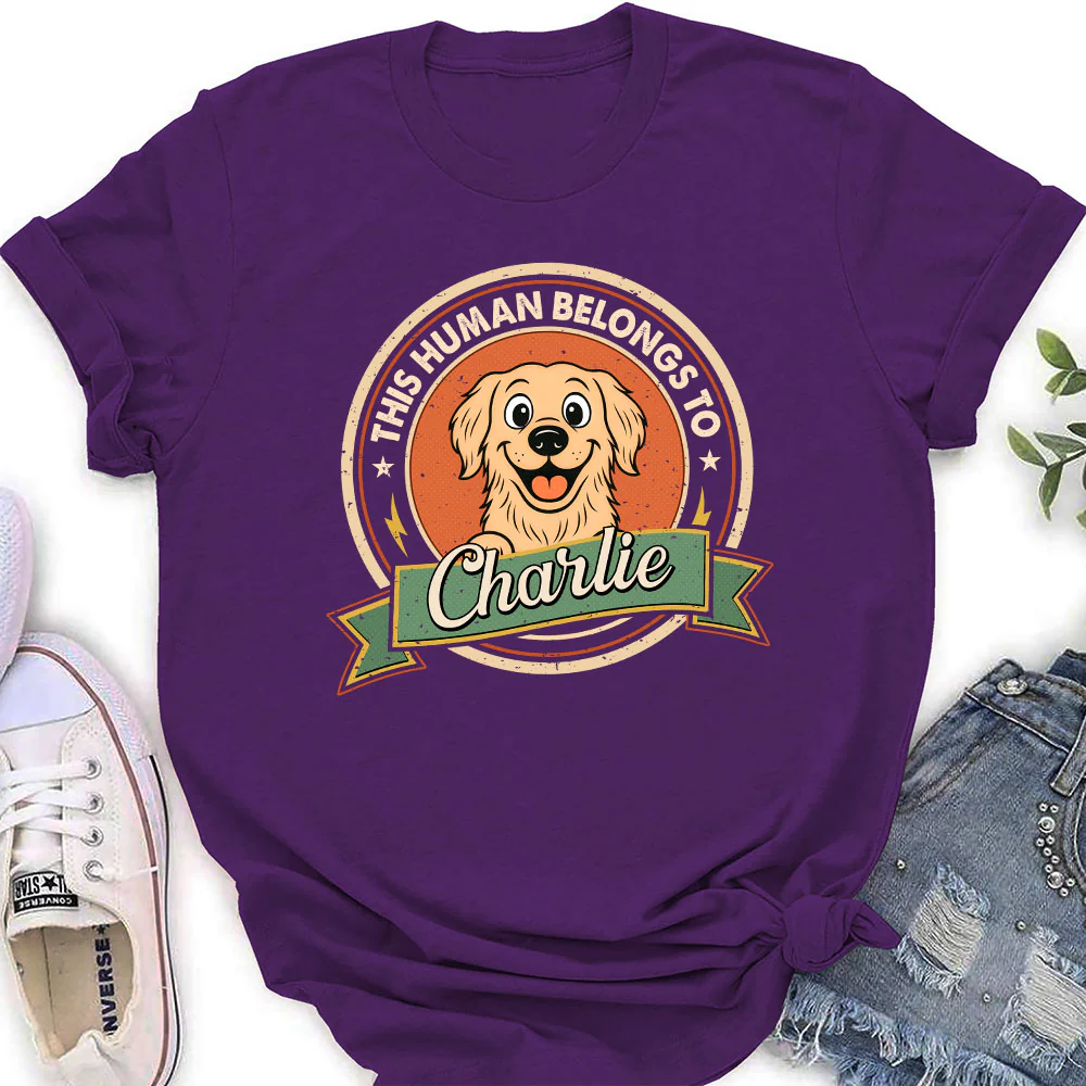 Human Belongs To Dog Retro - Personalized Custom Women's T-Shirt - Image 4