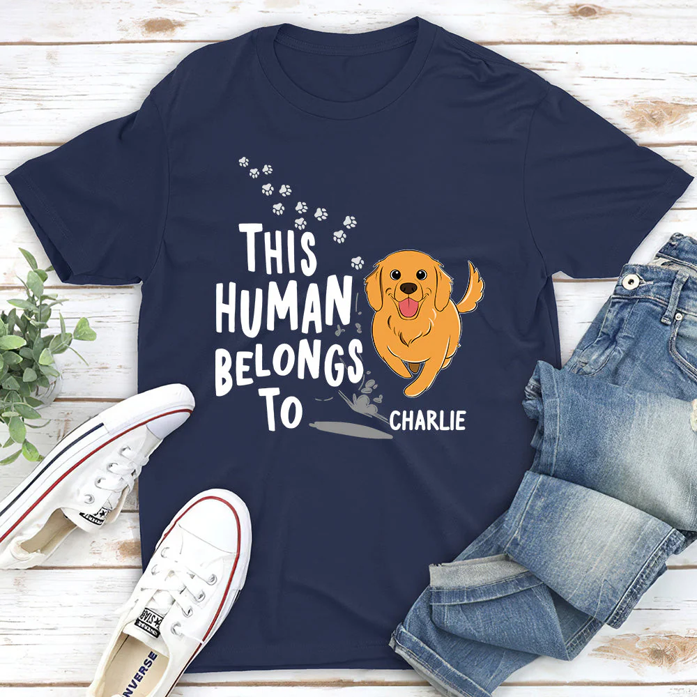 Human Belongs To Dogs - Personalized Custom Unisex T-shirt - Image 5