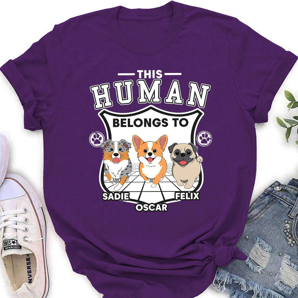 Human Belongs To Dogs Version 2 - Personalized Custom Women's T-shirt - Image 3