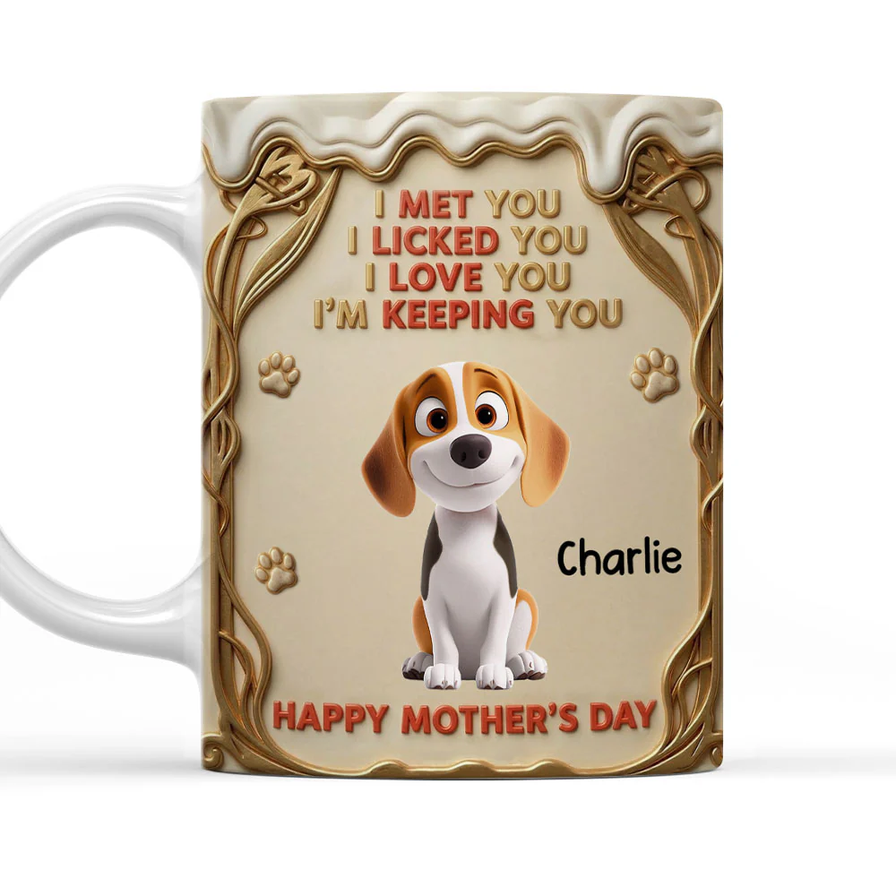 I Am Keeping You - Personalized Custom 3D Inflated Effect Mug