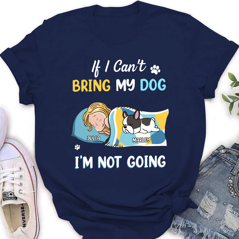 I Am Not Going - Personalized Custom Women's T-Shirt - Image 2