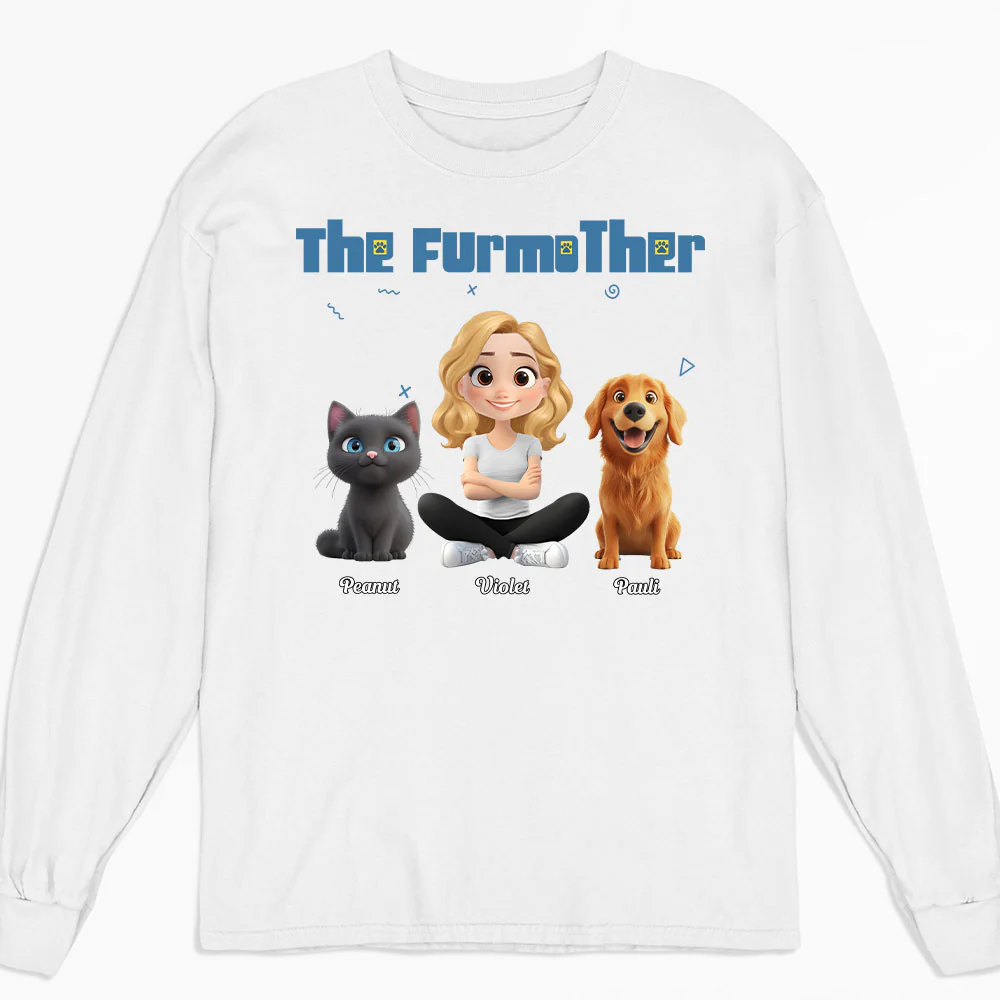 I Am The Furmother - Personalized Custom Long Sleeve T-Shirt