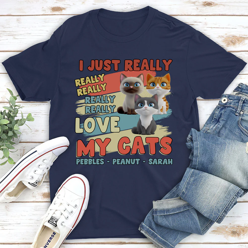 I Just Really Love My Cats - Personalized Custom Unisex T-Shirt - Image 3