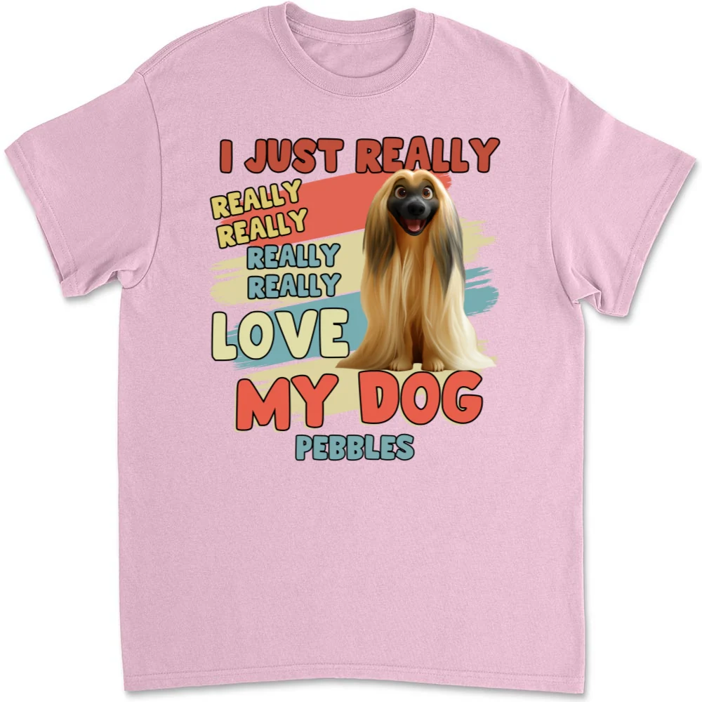 I Just Really Love My Dogs Bright Ver - Personalized Custom Unisex T-Shirt - Image 7
