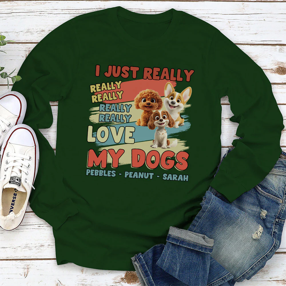 I Just Really Love My Dogs - Personalized Custom Long Sleeve T-Shirt - Image 4