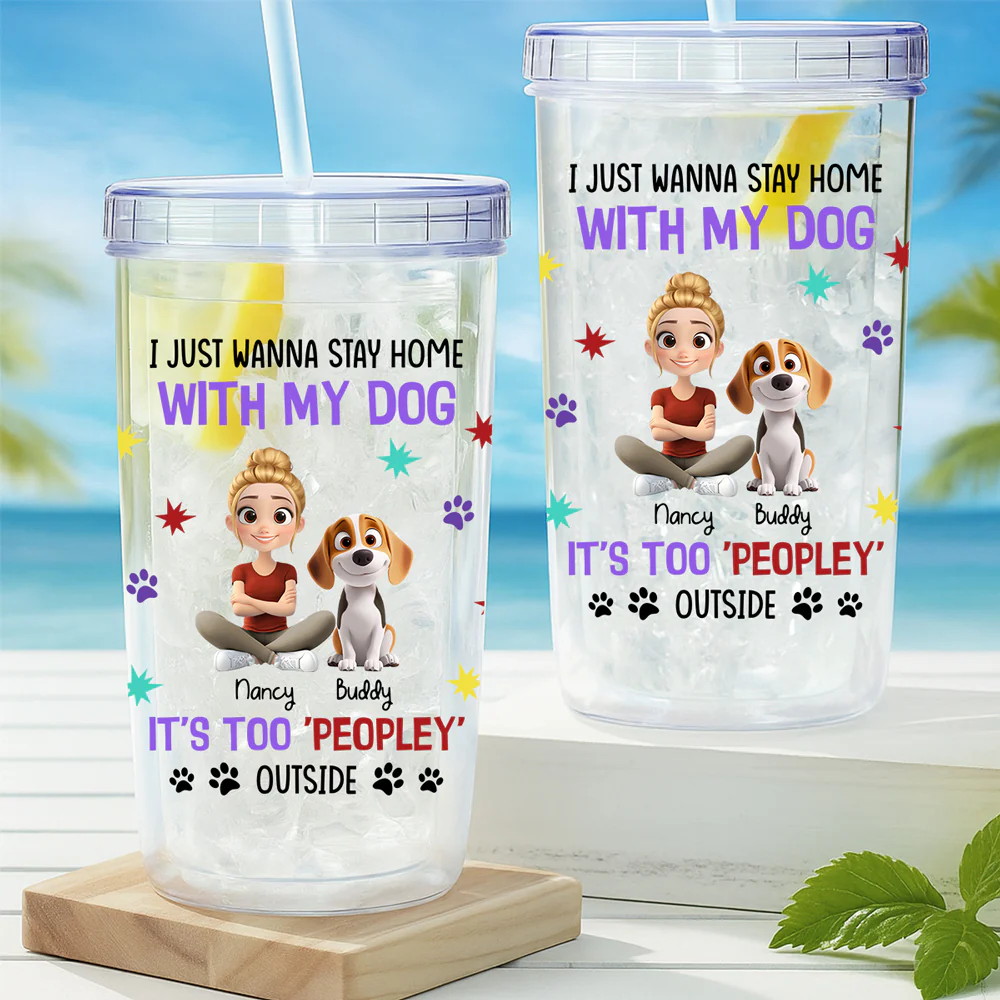 I Just Wanna Stay Home With My Dogs - Personalized Custom 14oz Plastic Tumbler - Image 2